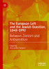The European Left And The Jewish Question, 1848-1992: Between Zionism And Antisemitism