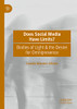 Does Social Media Have Limits?: Bodies Of Light & The Desire For Omnipresence