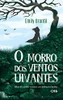 O Morro Dos Ventos Uivantes (Portuguese Edition)