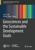 Geosciences And The Sustainable Development Goals (Sustainable Development Goals Series)