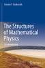 The Structures Of Mathematical Physics: An Introduction