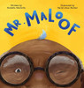 Mr. Maloof: A Story About Growing Up