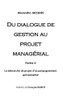 Du Dialogue De Gestion Au Projet Managérial: La Démarche De Projet D'Accompagnement Personnalisé (French Edition)