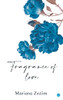 Fragrance Of Love