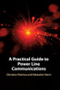 A Practical Guide To Power Line Communications