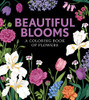 Beautiful Blooms: A Coloring Book Of Flowers (Volume 7) (Chartwell Coloring Books, 7)