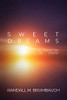 Sweet Dreams: A Collection Of Poetry