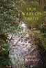 Our Ways On Earth
