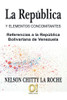 La República Y Elementos Concomitantes: Referencias A La República Bolivariana De Venezuela (Spanish Edition)