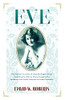 Eve: The Dramatic True Story Of A Beautiful English Woman
