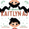 The Adventures Of Kaitlyn & Aj