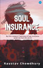 Soul Insurance My Lifes Research Testimony Of How Lord Jesus Saved Me From This World