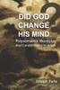 Did God Change His Mind?: Polysemantic Wordplay And Conditionality In The Book Of Jonah