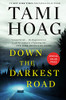 Down The Darkest Road (Oak Knoll Series)