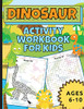 Dinosaur Activity Workbook For Kids Ages 6-10