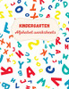 Kindergarten Alphabet Worksheets: Activity For Kindergarten Kids ? Fun And Easy Way To Learn Letters ? Practice Pen Control ? Trace And ... ? Learning Materials For Educators