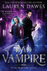 Bad Vampire: A Snarky Paranormal Detective Story (A Cat Mckenzie Novel)