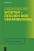 Wörter  Zeichen Der Veränderung (Studia Linguistica Germanica) (German Edition)