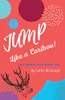 Jump Like A Caribou
