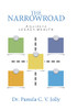 The Narrowroad A Guide To Legacy Wealth