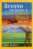 Beyond The Shadows Of Sawtooth Ridge: Joni's Story