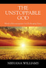 The Unstoppable God: Words Of Encouragement For Challenging Times