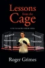 Lessons From The Cage: Life Lessons From Mma