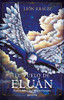 El Vuelo De Elúan / Eluán's Flight (Spanish Edition)