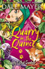 Quarry In The Quince (Lovely Lethal Gardens)