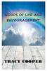 Words Of Life And Encouragement