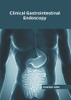 Clinical Gastrointestinal Endoscopy