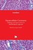 Hepatocellular Carcinoma: Challenges And Opportunities Of A Multidisciplinary Approach