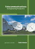 Telecommunications: An Engineering Perspective