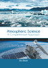 Atmospheric Science: A Comprehensive Approach
