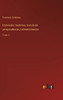 El Derecho Moderno, Revista De Jurisprudencia Y Administración: Tomo 3 (Spanish Edition)