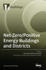 Net-Zero/Positive Energy Buildings And Districts