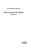 Historia General De España: Tomo 13 (Spanish Edition)