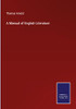 A Manual Of English Literature