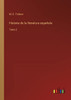 Historia De La Literatura Española: Tomo 2 (Spanish Edition)