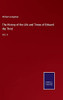 The History Of The Life And Times Of Edward The Third: Vol. Ii