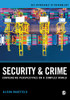 Security and Crime: Converging Perspectives on a Complex World (Key Approaches to Criminology)