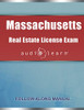 Massachusetts Real Estate License Exam AudioLearn: Complete Audio Review for the Real Estate License Examination in Massachusetts!