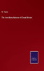 The Iron Manufacture Of Great Britain
