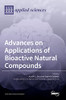 Advances On Applications Of Bioactive Natural Compounds