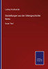 Darstellungen Aus Der Sittengeschichte Roms: Erster Theil (German Edition)
