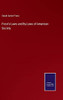 Frost's Laws And By-Laws Of American Society