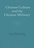 Chinese Culture and the Chinese Military (The Cambridge China Library)