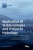 Application Of Stable Isotopes And Tritium In Hydrology