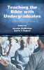 Teaching The Bible With Undergraduates