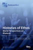 Histories Of Ethos: World Perspectives On Rhetoric